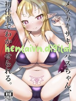 Mesugaki Succubus-Chan, Hatsu Shigoto De Wakaraserareru